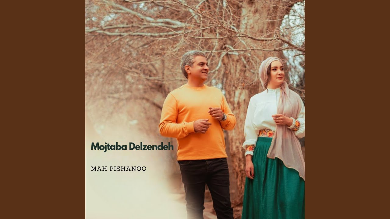 Mira Mojtaba Delzendeh Mah Pishanoo en YouTube