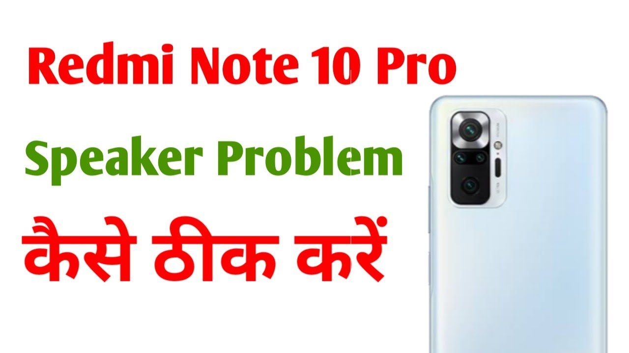 How To Fix Redmi Note 10 Pro Speaker Problem | Fix Speaker Not Working ...