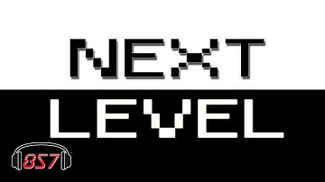 857 - Next Level (Official Music Video)