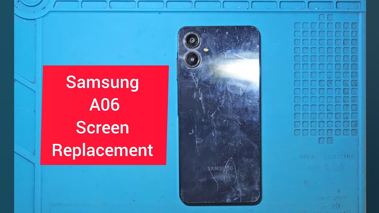 Samsung Galaxy A06 screen Replacement 