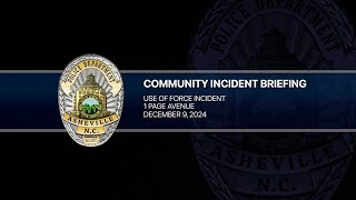 Asheville PD – Officer # 3 – Response and Arrest