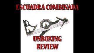 Escuadra Combinada - Combination Square And Protractor. Am-Tech. Unboxing