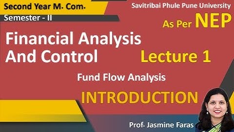 Fund Flow Analysis | Fund Flow Statement | M.Com Sem 2|  NEP | Introduction