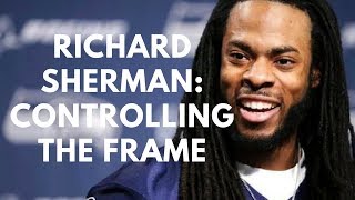 RICHARD SHERMAN: FRAME CONTROL