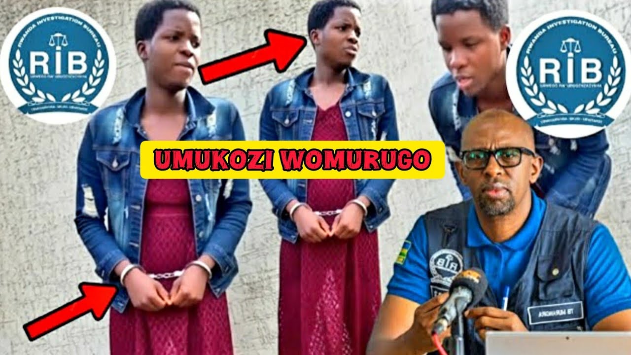 🤔 Wamukozi womurugo Uko yibaga Nyirabuja none yafashwe RIB Yamutaye muriyombi