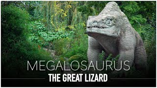 Megalosaurus: The ENORMOUS 'Great' Lizard | Dinosaur Documentary by Dinosaur Discovery  39,913 views 4 months ago 32 minutes