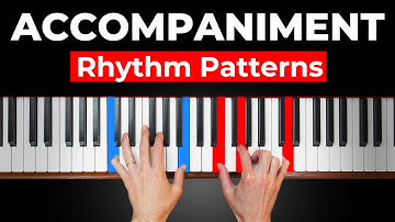 5 Most Popular Piano Accompaniment Rhythm Patterns