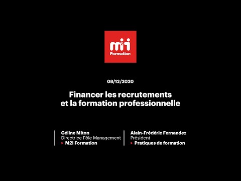 M2i Webinar - Financer son recrutement et sa formation professionnelle