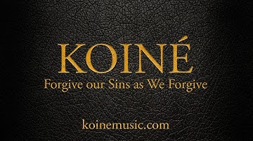 Forgive our Sins as We Forgive