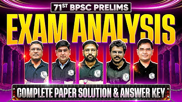 71st BPSC Paper Analysis 🔥| 71 BPSC Prelims Question Paper Discussion, Answer Key & Cut Off
