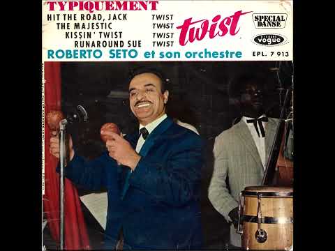 Roberto Seto — Roberto Seto Et Son Orchestre - Kissin' Twist (Vogue EP FRA)