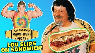 Don Muraco on Lou Albano BOTCH | Slipping on a Meatball Hero!