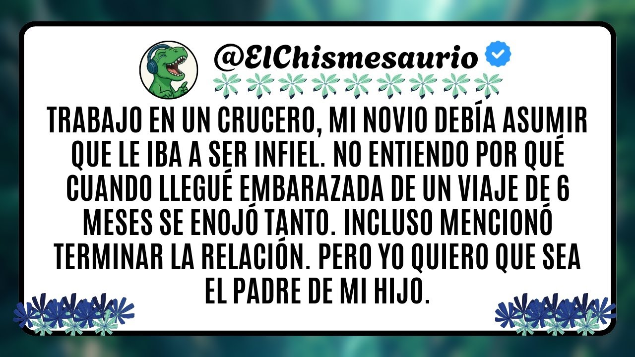 Trabajo en un crucero, mi novio debía asumir que le iba a ser infiel. No entiendo por qué cuando