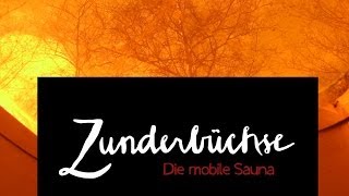 Zunderbuechse - Das Filmchen