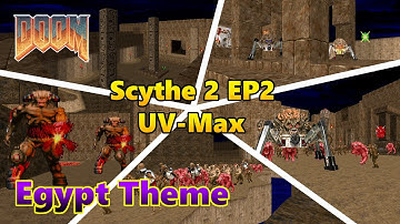 Scythe 2 Episode 2 100% (UV-Max) Speedrun in 11:28 [Doom]