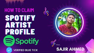 How To Claim Spotify Artist Profile | Spotify Verified Blue Tick.