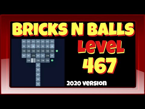 Bricks N Balls Level 467                No Power-Ups