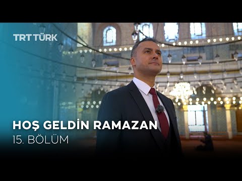 Hoş Geldin Ramazan 2024- 15. Bölüm