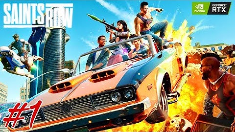 Saints Row Gameplay Walkthrough Story Part 1 Saints Row 2022 Full Gameplay | No Commentary | RTX HDR