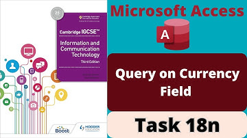 Task 18n IGCSE ICT Query on Currency Field - Access