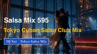 Download lagu Salsa Mix 595   Tokyo Cuban Salsa Mix