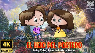 El Hijo del Portero | Mejores cuentos de hadas 2024 | Spanish Parisa's Stories