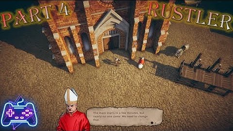 Rustler (Xbox Series X) (Xclusive Indie Playthrough - Part 4) The Corrupt Priest