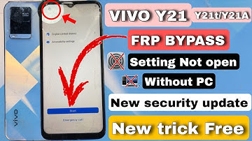 Vivo Y21 FRP Bypass settings Not open | Vivo Y21 Google Account bypass without PC | New security