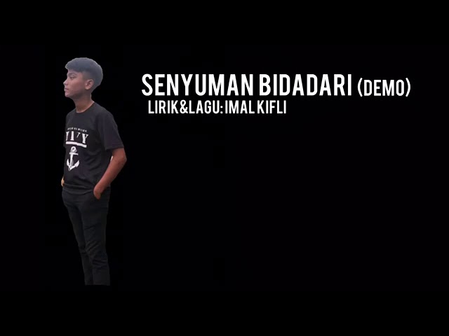 Imal Kifli - Senyuman Bidadari (Lagu Viral 2019 )
