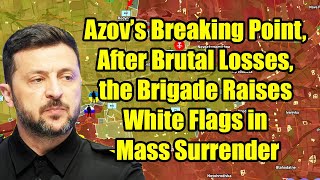 Download Lagu Azov’s Breaking Point – After Brutal Losses, the Brigade Raises White Flags in Mass Surrender! MP3 Download Lagu Azov’s Breaking Point – After Brutal Losses, the Brigade Raises White Flags in Mass Surrender! MP3