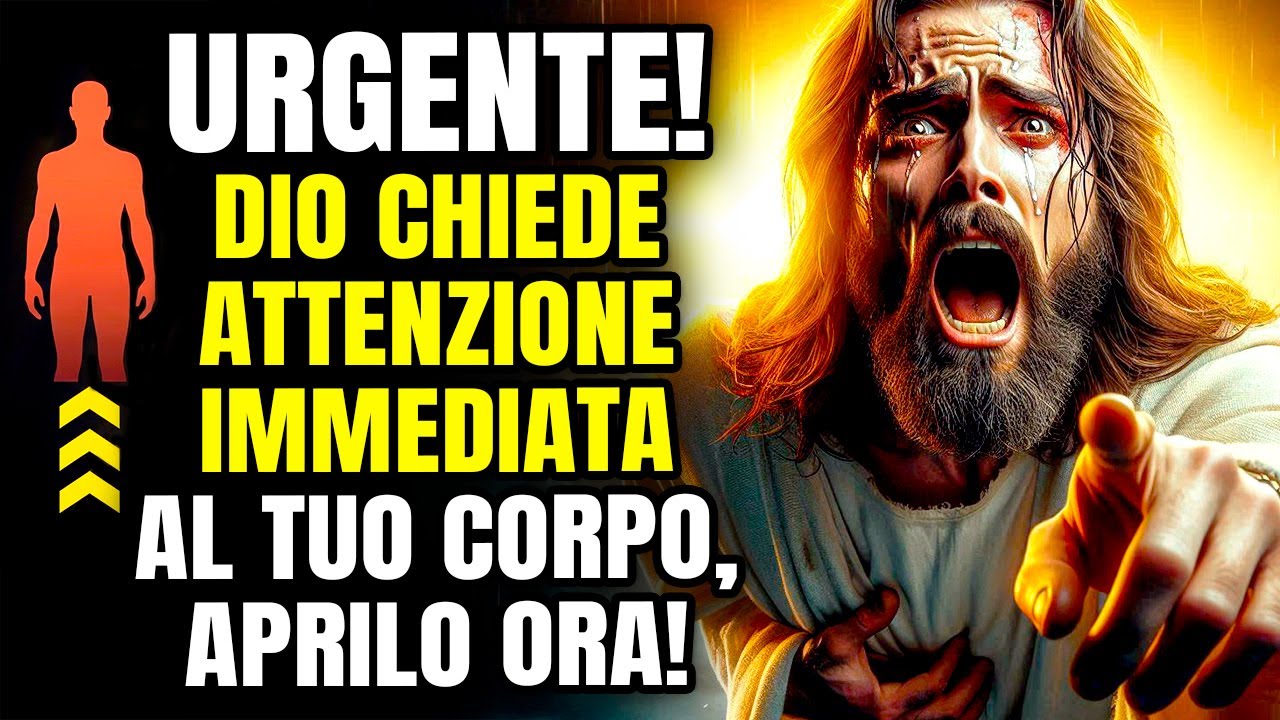 URGENTE! DIO RIVELA QUALCOSA DI SERIO SUL TUO CORPO, GUARDA ORA!