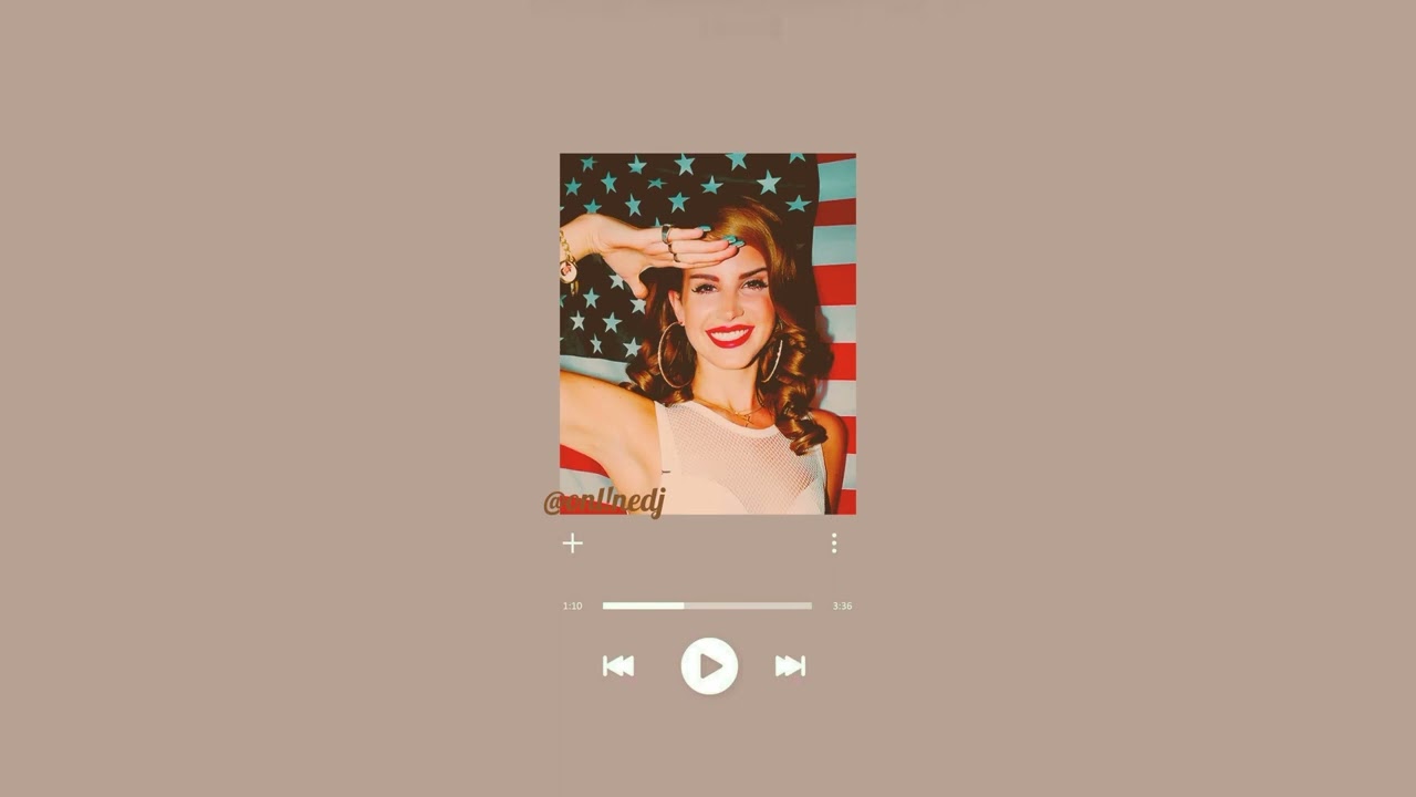 Lana Del Rey Playlist
