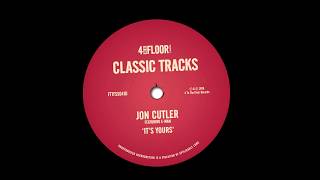 Jon Cutler featuring E Man &#39;It&#39;s Yours&#39; (Ian Pooley Main Mix)