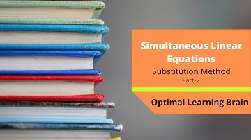 Simultaneous Linear Equations|Substitution Method Part-2|Two Variables|OLB
