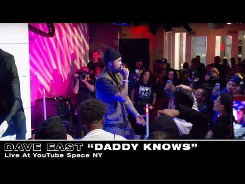 Dave East - Daddy Knows