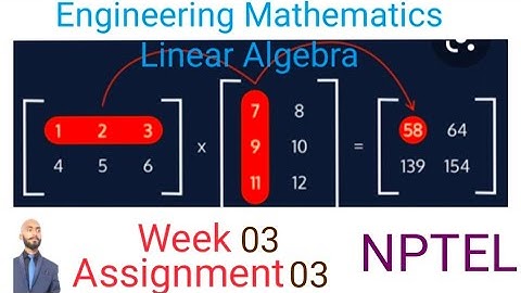 Linear Algebra (NPTEL Swayam) Assignment solution #somdattfacts