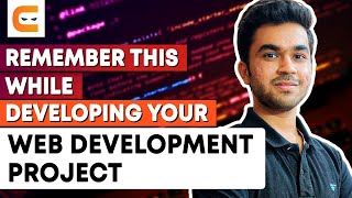 Remember This While Developing Your Web Development Project | Project Ideas | Coding Ninjas