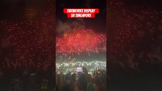 Bonggang fireworks sa Singapore National day #trendingshorts #viralshorts #shortsvideo