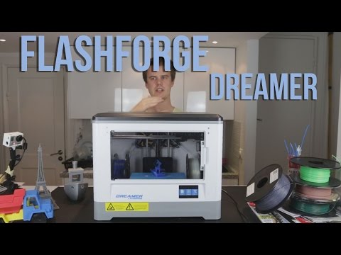 FlashForge Dreamer 3D printer Review