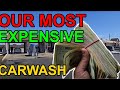 Our Most EXPENSIVE car wash situation