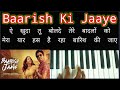  baarish ki jaaye     piano cover    b praak    swarangan music  