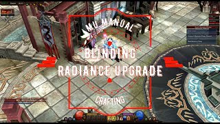 Crafting - Blinding Radiance Upgrade