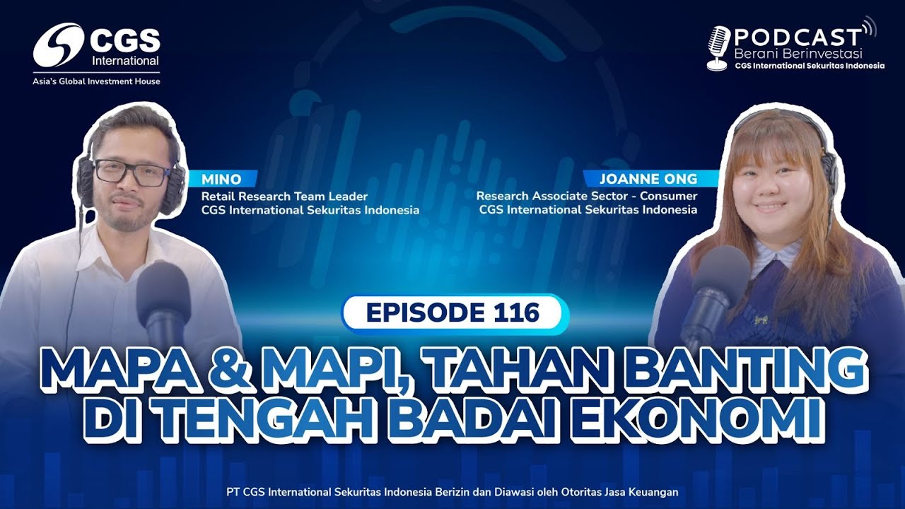 #116 - "MAPA & MAPI, Tahan Banting di Tengah Badai Ekonomi" - YouTube