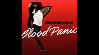Stormy Weather - Moneybrother - Blood Panic