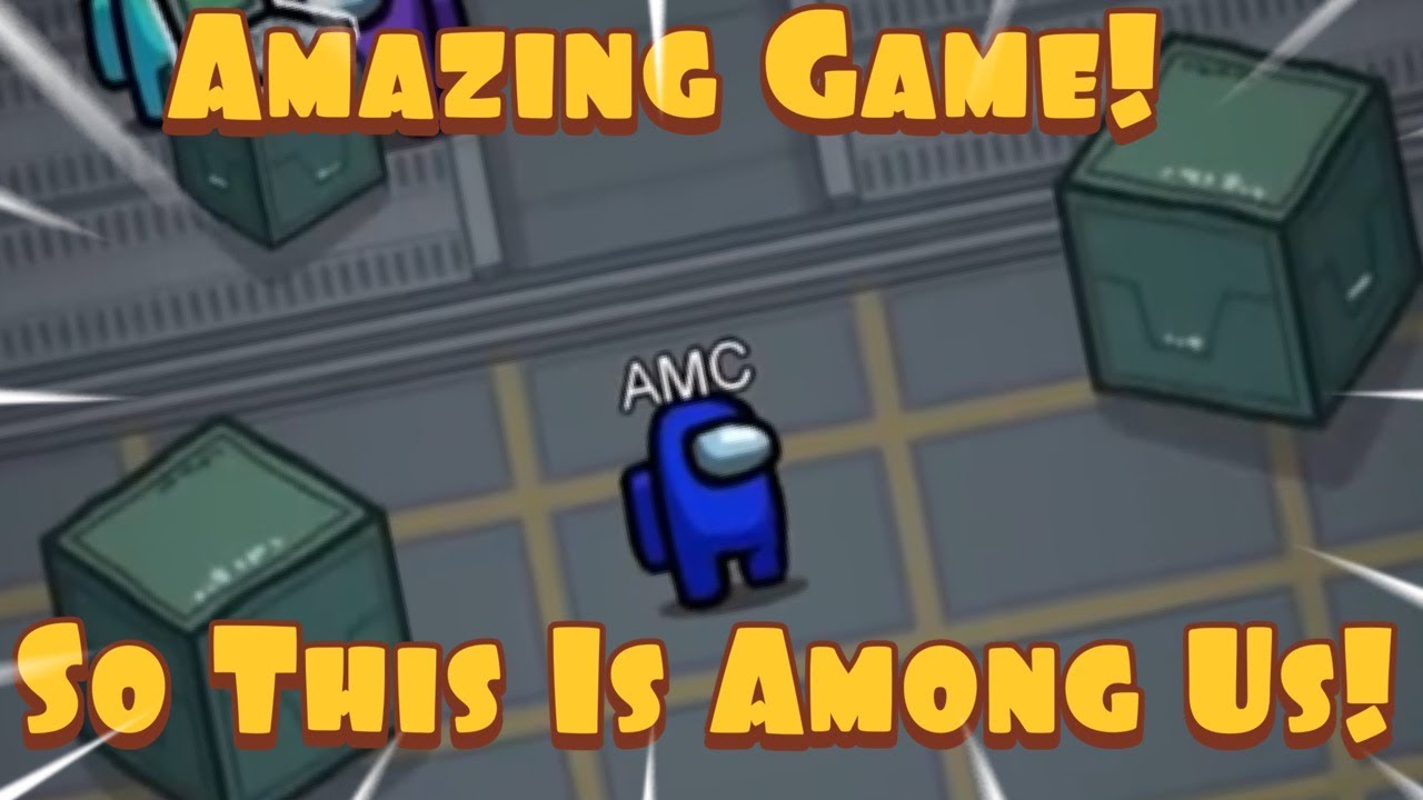 Among Us This Game Is Amazing!!! - YouTube