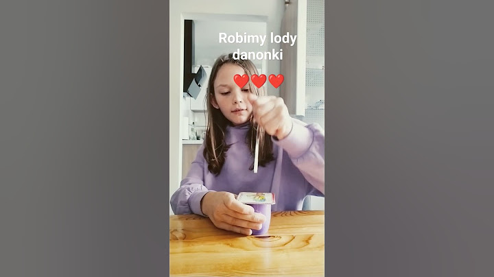 robimy lody danonki