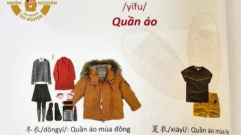 Từ vựng tiếng Trung chủ đề Quần áo, Giày dép 🍀| Tiếng Trung An Nhiên Tây Nguyên