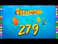 Fishdom Deep Dive level 279 Walkthrough Fishdom Deep Dive level 279 Walkthrough