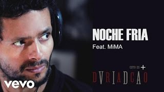 Draco Rosa - Noche Fría (Cover Audio) Ft. Mima