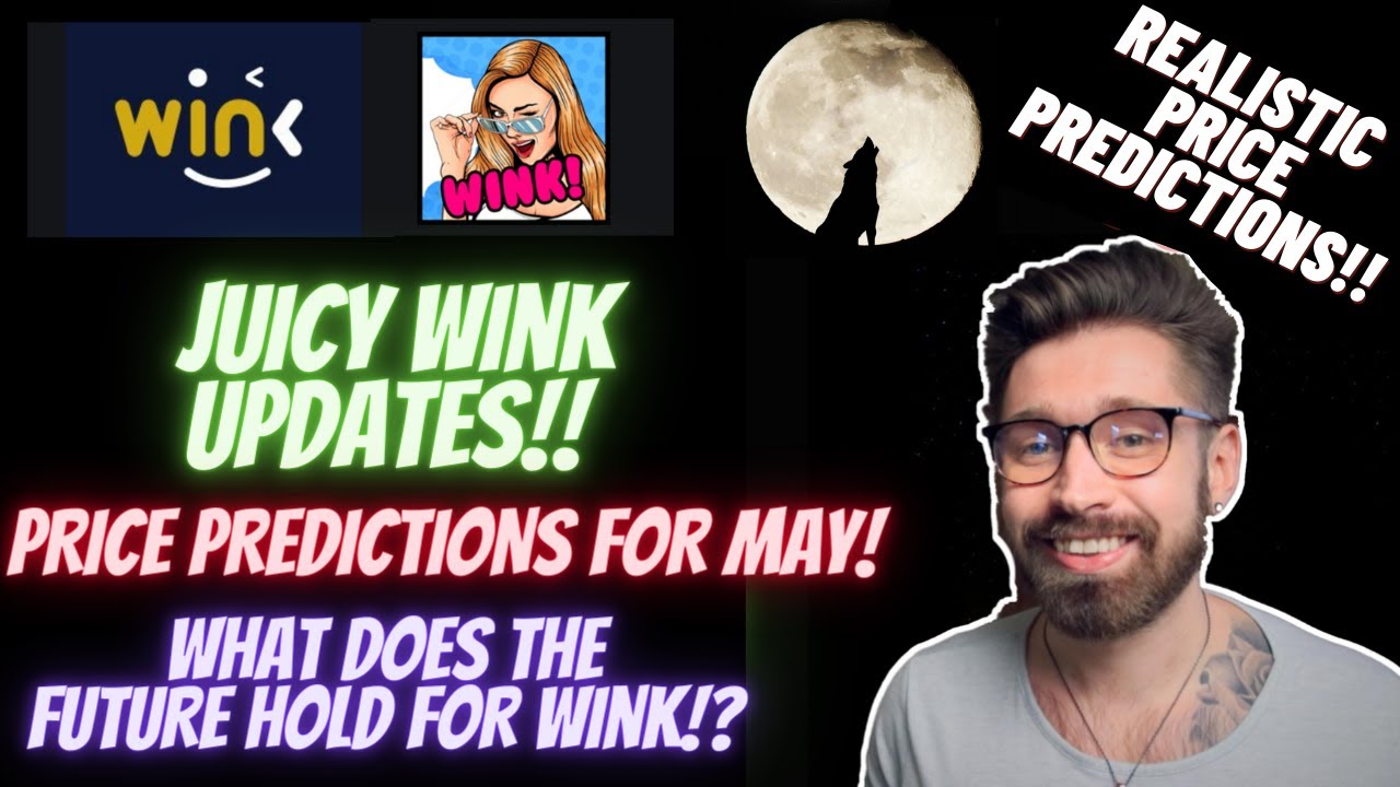 WINK PRICE PREDICTION!!👑WINK JUICY UPDATES - WIN PRICE PREDICTION🤖CRYPTO👁WHAT'S NEXT FOR WINK?